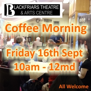 Coffee Morning - 16th September